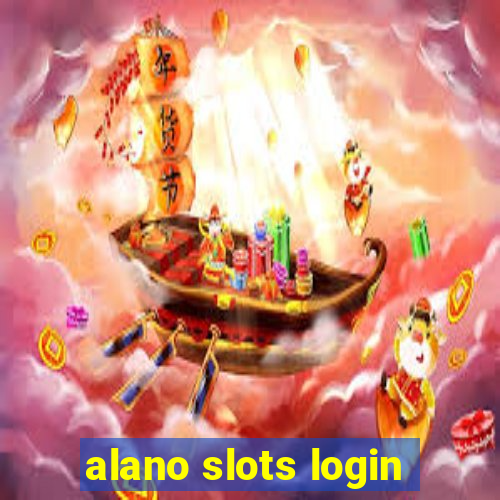 alano slots login